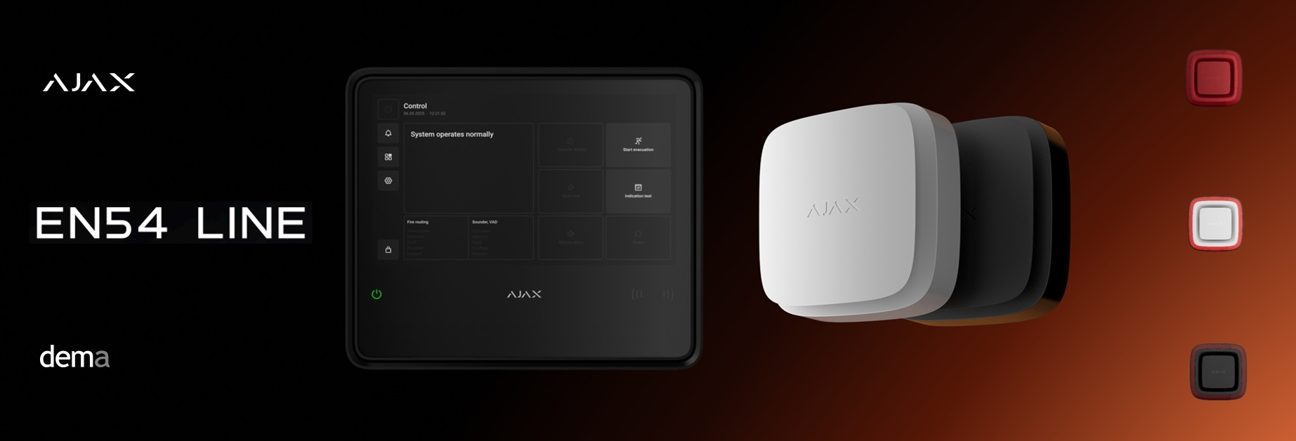 AJAX NEW EN54 FIRE SERIE